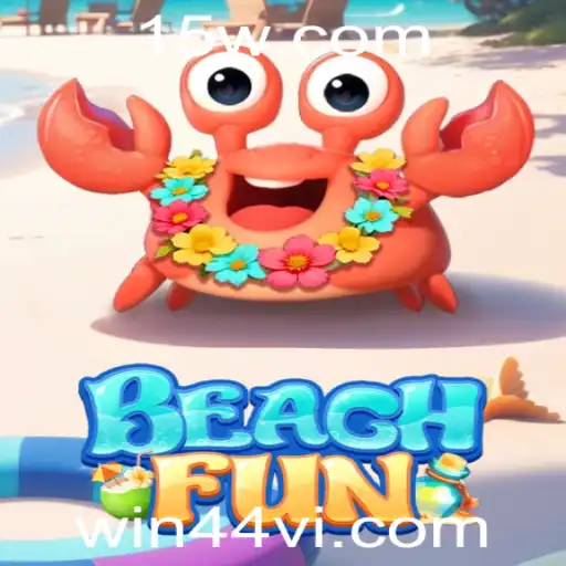 Descubra o Mundo Empolgante de BeachFun com Win44 VIP