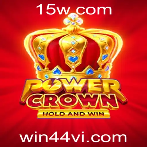 Descubra o Mundo de PowerCrown com a Estratégia win44 vip